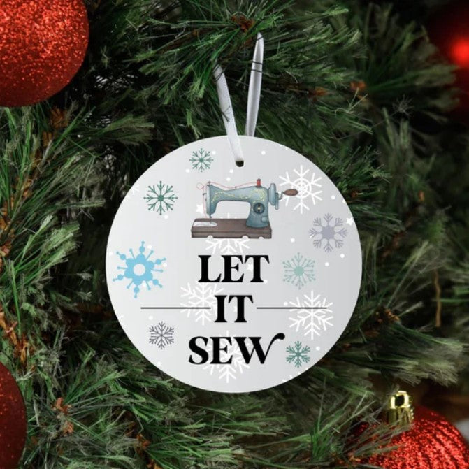 Let it Sew 2.0 Ornament